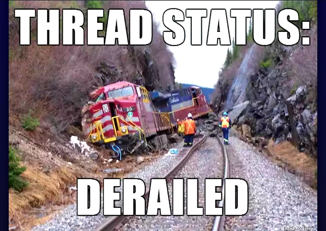 Name:  Thread_Derailed.jpg
Views: 4008
Size:  285.7 KB